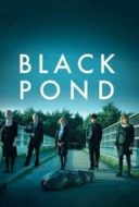 Layarkaca21 LK21 Dunia21 Nonton Film Black Pond (2011) Subtitle Indonesia Streaming Movie Download