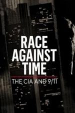 Race Against Time: The CIA and 9/11 (2021)