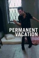 Layarkaca21 LK21 Dunia21 Nonton Film Permanent Vacation (1980) Subtitle Indonesia Streaming Movie Download