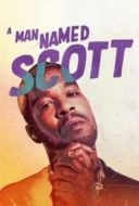 Layarkaca21 LK21 Dunia21 Nonton Film A Man Named Scott (2021) Subtitle Indonesia Streaming Movie Download