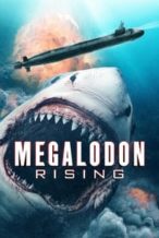 Nonton Film Megalodon Rising (2021) Subtitle Indonesia Streaming Movie Download