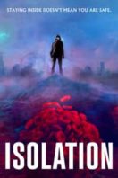 Layarkaca21 LK21 Dunia21 Nonton Film Isolation (2021) Subtitle Indonesia Streaming Movie Download