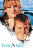 Layarkaca21 LK21 Dunia21 Nonton Film Two If by Sea (1996) Subtitle Indonesia Streaming Movie Download