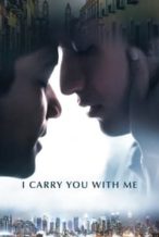 Nonton Film I Carry You with Me (2020) Subtitle Indonesia Streaming Movie Download