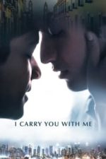 I Carry You with Me (2020)