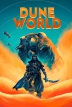 Nonton Film Dune World (2021) Subtitle Indonesia Streaming Movie Download