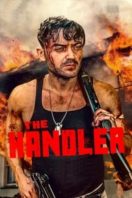 Layarkaca21 LK21 Dunia21 Nonton Film The Handler (2021) Subtitle Indonesia Streaming Movie Download