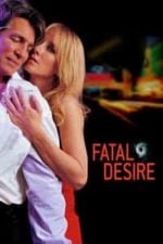 Fatal Desire (2006)