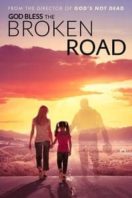 Layarkaca21 LK21 Dunia21 Nonton Film God Bless the Broken Road (2018) Subtitle Indonesia Streaming Movie Download