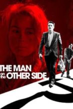 Nonton Film The Man on the Other Side (2021) Subtitle Indonesia Streaming Movie Download