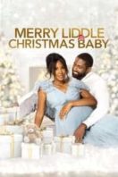 Layarkaca21 LK21 Dunia21 Nonton Film Merry Liddle Christmas Baby (2021) Subtitle Indonesia Streaming Movie Download