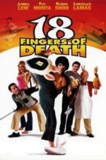 18 Fingers of Death! (2006)