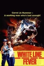 White Line Fever (1975)