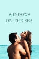 Layarkaca21 LK21 Dunia21 Nonton Film Windows on the Sea (2012) Subtitle Indonesia Streaming Movie Download