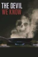 Layarkaca21 LK21 Dunia21 Nonton Film The Devil We Know (2018) Subtitle Indonesia Streaming Movie Download