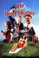 Layarkaca21 LK21 Dunia21 Nonton Film Ed and His Dead Mother (1993) Subtitle Indonesia Streaming Movie Download