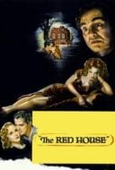 Layarkaca21 LK21 Dunia21 Nonton Film The Red House (1947) Subtitle Indonesia Streaming Movie Download