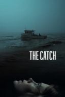 Layarkaca21 LK21 Dunia21 Nonton Film The Catch (2020) Subtitle Indonesia Streaming Movie Download