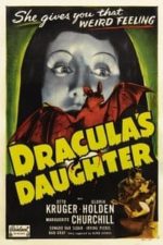 Dracula’s Daughter (1936)