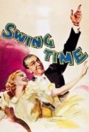 Layarkaca21 LK21 Dunia21 Nonton Film Swing Time (1936) Subtitle Indonesia Streaming Movie Download