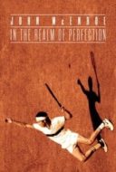 Layarkaca21 LK21 Dunia21 Nonton Film John McEnroe: In the Realm of Perfection (2018) Subtitle Indonesia Streaming Movie Download