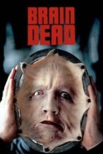 Nonton Film Brain Dead (1990) Subtitle Indonesia Streaming Movie Download