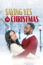 Saying Yes to Christmas (2021)