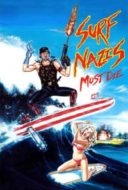 Layarkaca21 LK21 Dunia21 Nonton Film Surf Nazis Must Die (1987) Subtitle Indonesia Streaming Movie Download