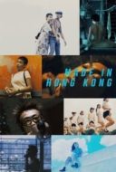 Layarkaca21 LK21 Dunia21 Nonton Film Made in Hong Kong (1997) Subtitle Indonesia Streaming Movie Download