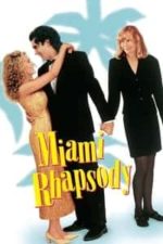 Miami Rhapsody (1995)