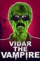 Layarkaca21 LK21 Dunia21 Nonton Film Vidar the Vampire (2017) Subtitle Indonesia Streaming Movie Download