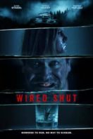 Layarkaca21 LK21 Dunia21 Nonton Film Wired Shut (2021) Subtitle Indonesia Streaming Movie Download