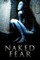 Layarkaca21 LK21 Dunia21 Nonton Film Naked Fear (2007) Subtitle Indonesia Streaming Movie Download