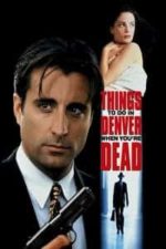 Things to Do in Denver When You’re Dead (1995)