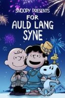 Layarkaca21 LK21 Dunia21 Nonton Film Snoopy Presents: For Auld Lang Syne (2021) Subtitle Indonesia Streaming Movie Download