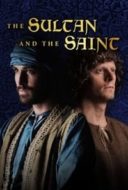 Layarkaca21 LK21 Dunia21 Nonton Film The Sultan and the Saint (2016) Subtitle Indonesia Streaming Movie Download