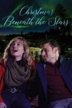 Nonton Film Christmas Beneath the Stars (2021) Subtitle Indonesia Streaming Movie Download