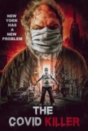 Layarkaca21 LK21 Dunia21 Nonton Film The Covid Killer (2021) Subtitle Indonesia Streaming Movie Download