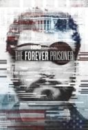 Layarkaca21 LK21 Dunia21 Nonton Film The Forever Prisoner (2021) Subtitle Indonesia Streaming Movie Download