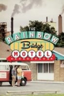 Layarkaca21 LK21 Dunia21 Nonton Film The Rainbow Bridge Motel (2018) Subtitle Indonesia Streaming Movie Download