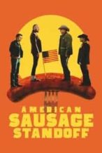 Nonton Film American Sausage Standoff (2021) Subtitle Indonesia Streaming Movie Download