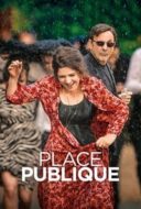 Layarkaca21 LK21 Dunia21 Nonton Film Place publique (2018) Subtitle Indonesia Streaming Movie Download