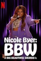 Layarkaca21 LK21 Dunia21 Nonton Film Nicole Byer: BBW (Big Beautiful Weirdo) (2021) Subtitle Indonesia Streaming Movie Download