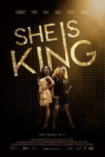 She Is King (2017)