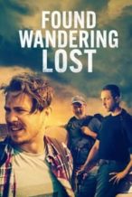 Nonton Film Found Wandering Lost (2022) Subtitle Indonesia Streaming Movie Download