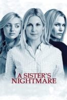 Layarkaca21 LK21 Dunia21 Nonton Film A Sister’s Nightmare (2013) Subtitle Indonesia Streaming Movie Download