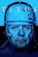 Layarkaca21 LK21 Dunia21 Nonton Film Titus (1999) Subtitle Indonesia Streaming Movie Download