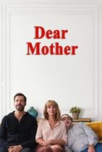 Nonton Film Dear Mother (2020) Subtitle Indonesia Streaming Movie Download