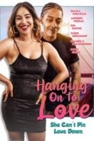 Layarkaca21 LK21 Dunia21 Nonton Film Hanging on to Love (2022) Subtitle Indonesia Streaming Movie Download