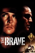 Nonton Film The Brave (1997) Subtitle Indonesia Streaming Movie Download